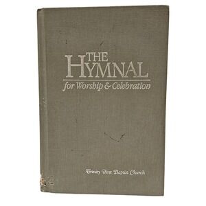 The Hymnal for Worship & Celebration Trinity‎ KJV Vintage 1986 Printed In USA